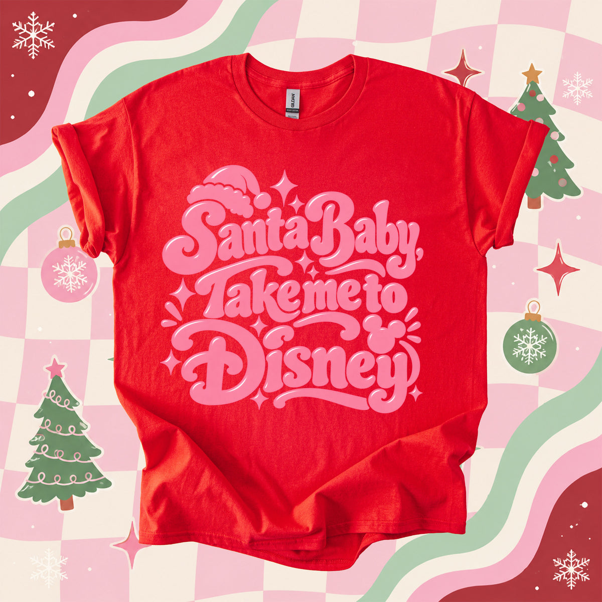 Santa Baby Take me to Disney T-Shirt