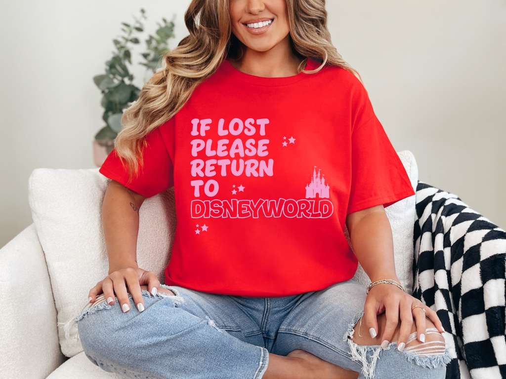If lost please return to Disneyworld T-Shirt