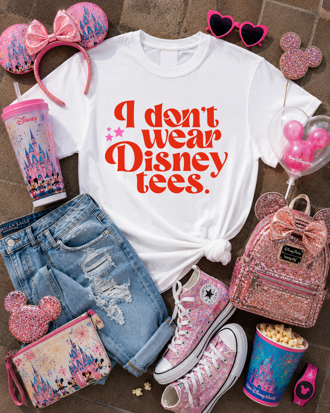 I don't wear Disney Tees T-Shirt